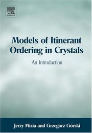 Cover of: Models of Itinerant Ordering in Crystals: An Introduction