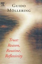 Cover of: Trust: Reason, Routine, Reflexivity