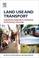 Cover of: Land Use and Transport