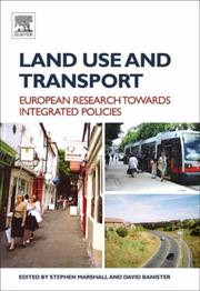 Cover of: Land Use and Transport: European Research Towards Integrated Policies