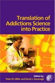 Cover of: Translation of Addictions Science Into Practice