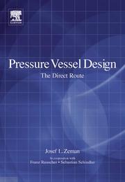 Cover of: Pressure Vessel Design: The Direct Route (Advances in Structural Integrity)