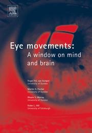 Cover of: Eye Movements: A Window on Mind and Brain