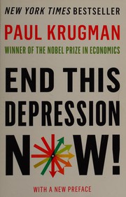 Cover of: End This Depression Now! by Paul Krugman