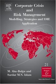 Cover of: Corporate Crisis and Risk Management, Volume 21: Modelling, Strategies and SME Application (International Business and Management)