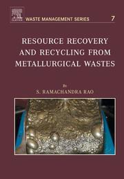 Cover of: Resource Recovery and Recycling from Metallurgical Wastes, Volume 7 (Waste Management)