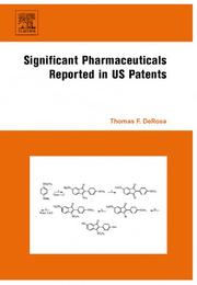 Cover of: Significant Pharmaceuticals  Reported in US Patents | Thomas F. DeRosa