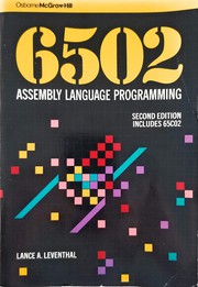 6502 assembly language programming by Lance A. Leventhal