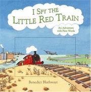 Cover of: I Spy the Little Red Train