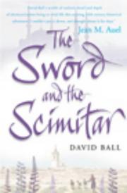 Cover of: The Sword and the Scimitar by David Ball