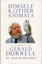Cover of: Himself & other animals: a portrait of Gerald Durrell