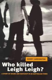 Cover of: Who Killed Leigh Leigh? by Kerry Carrington