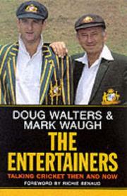 The entertainers by Doug Walters