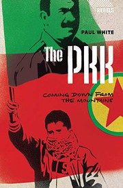 Cover of: The PKK by Doctor Paul White, Anna Mdee, Nana Poku