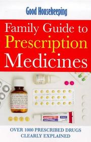 Cover of: "Good Housekeeping" Family Guide to Prescription Medicines (Good Housekeeping Cookery Club)