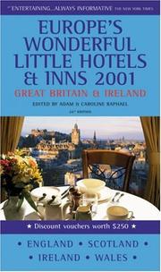 Cover of: The Good Hotel Guide 2001: Great Britain and Ireland (Europe's Wonderful Little Hotels & Inns. Great Britain and Ireland, 2001)