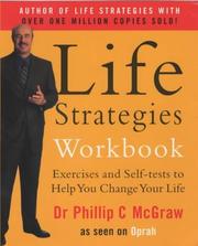 Cover of: Life Strategies Workbook by Phillip C. McGraw