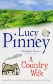 A Country Life by Lucy Pinney