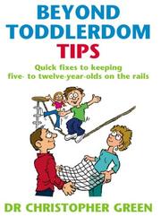 Cover of: Beyond Toddlerdom Tips