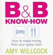 B and B Know-How by Amy Willcock
