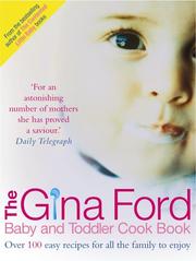 Cover of: The Gina Ford Baby and Toddler Cook Book
