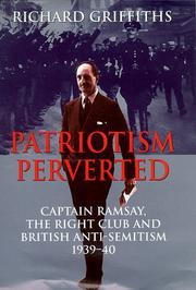 Cover of: Patriotism perverted by Richard Griffiths