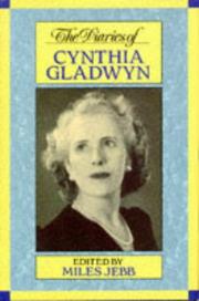 Cover of: The diaries of Cynthia Gladwyn by Cynthia Gladwyn