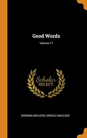 Cover of: Good Words; Volume 17