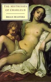 Cover of: The Mistresses of Charles II (History & Politics)