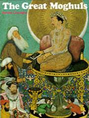 Cover of: The Great Moghuls (History and Politics)