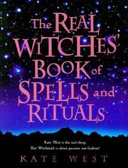 Cover of: The Real Witches Book of Spells and Rituals (Real Witches)