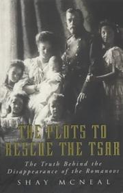 Cover of: The plots to rescue the Tsar