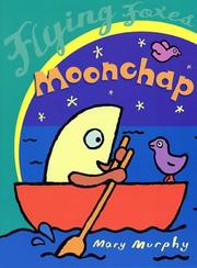 Cover of: Moonchap (Flying Foxes)