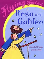 Cover of: Rosa and Galileo (Flying Foxes) by Anne Cottringer