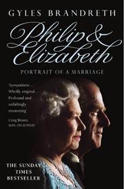 Cover of: PHILIP AND ELIZABETH by Gyles Brandreth