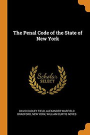 Cover of: The Penal Code of the State of New York