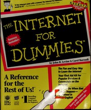 The Internet for dummies by John R. Levine, Carol Baroudi, Margaret Levine Young, Arnold Reinhold, Levine, Hy Bender, IDG Books Staff