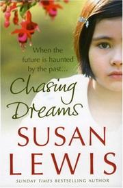 Cover of: Chasing Dreams by Susan Lewis
