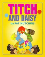 Titch and Daisy by Pat Hutchins