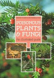 Poisonous plants & fungi by Marion R. Cooper, Marian R. Cooper, Anthony W. Johnson