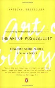 Cover of: The Art of Possibility by Rosamund Stone Zander, Benjamin Zander