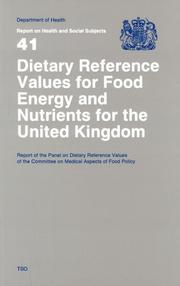 Cover of: Dietary Reference Values of Food Energy & Nutrients for the U. K. (Coma Rpt) (Report on Health & Social Subjects)
