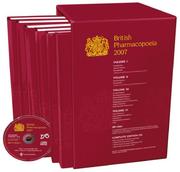 British Pharmacopeia 2007 by British Pharmacopoeia Commission.