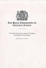 Cover of: The role of forensic science evidence in criminal proceedings