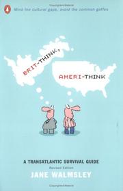 Cover of: Brit-think, Ameri-think: a transatlantic survival guide