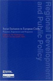Cover of: Social Exclusion in European Cities: Processes, Experiences and Responses (Regional Development Andpublic Policy Series)