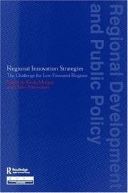 Cover of: Regional Innovation Strategies: The Challenge for Less-Favoured Regions (Regional Development and Public Policy Series)