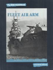 Cover of: Fleet Air Arm (Uncovered Editions: War Facsimiles)