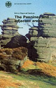 Cover of: The Pennines and Adjacent Areas (British Regional Geology) by British Geological Survey, W. Edwards, F.M. Trotter, D.A. Wray