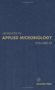 Advances in applied microbiology by Saul L. Neidleman, Allen I. Laskin